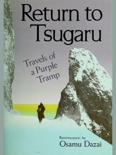 Return to Tsugaru cover, Kodansha International 1985