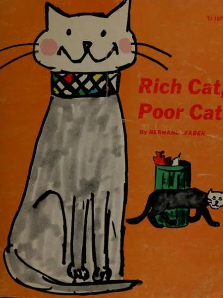 Rich Cat, Poor Cat, cover of another edition (the Scholastic Book Services 1963 cover is not yet photographed)