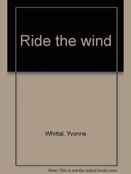 Ride the Wind cover, Mills & Boon 1983