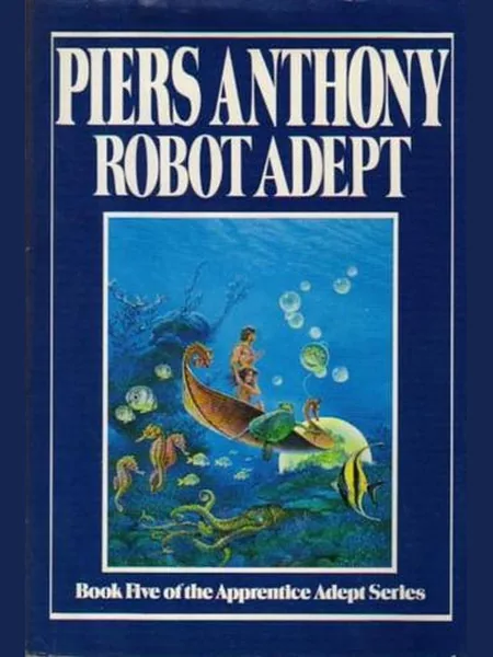 Robot Adept first edition cover, G.P. Putnam's Sons 1988