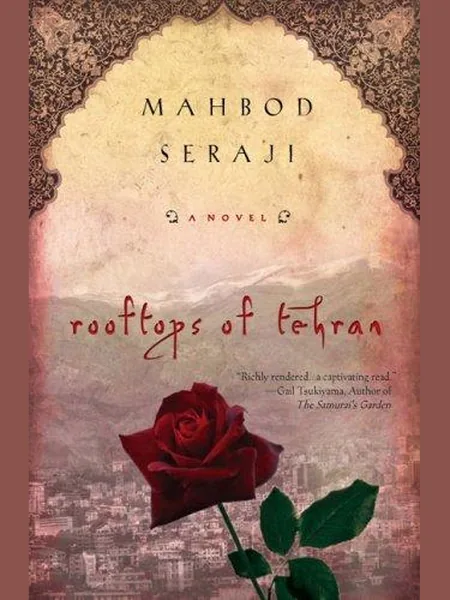 Rooftops of Tehran first edition cover, New American Library 2009