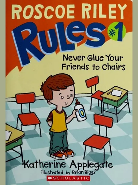 Roscoe Riley Rules #1 first edition cover, HarperCollins 2008