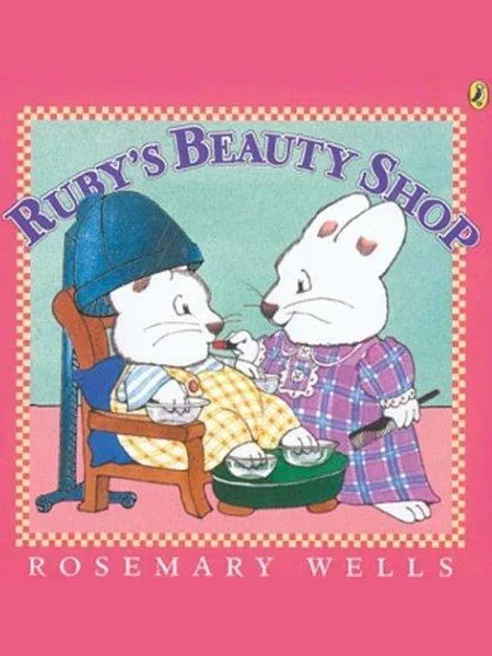 Ruby's Beauty Shop (Max and Ruby) cover, Puffin 2004