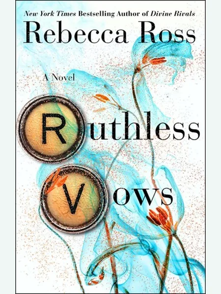 Ruthless Vows first edition cover, St. Martin's Press 2023