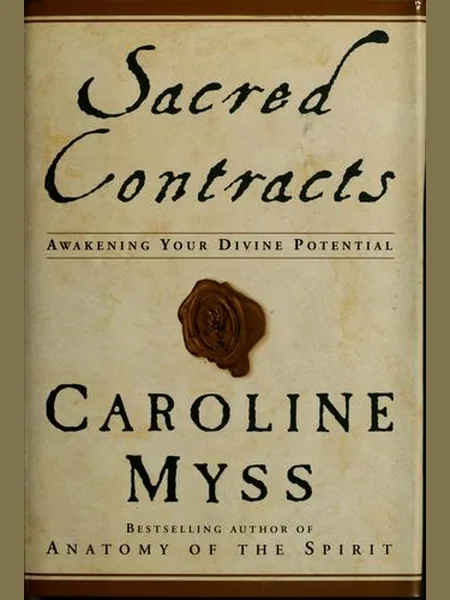 Sacred Contracts first edition cover, Harmony Books 2001