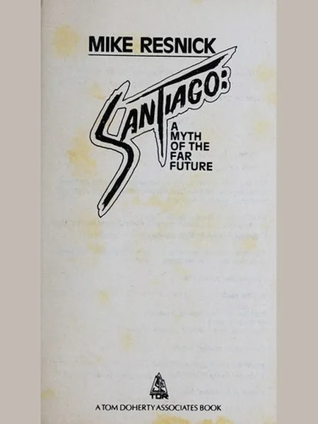 Santiago first edition cover, Doherty Associates, Tom 1986
