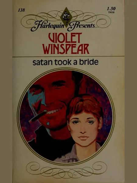 Satan Took A Bride, cover of another edition (the Mills & Boon 1976 cover is not yet photographed)