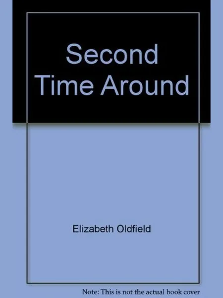 Second Time Around cover, Mills & Boon 1982