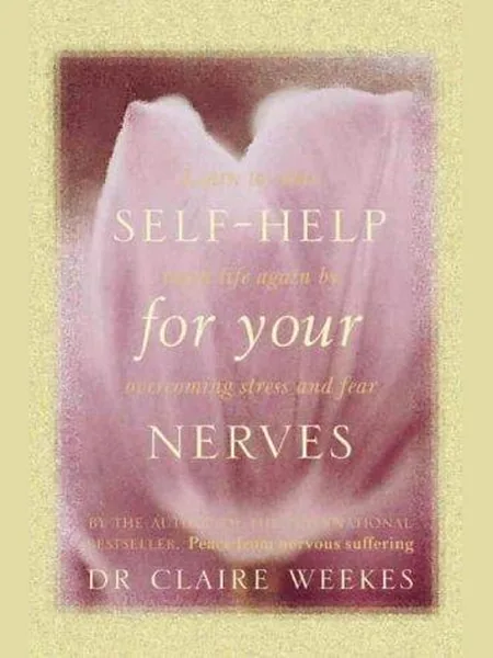 Self-Help for Your Nerves cover