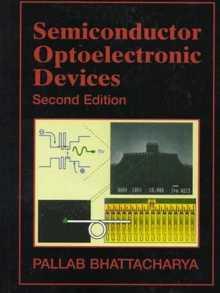 Semiconductor Optoelectronic Devices, Second Edition cover
