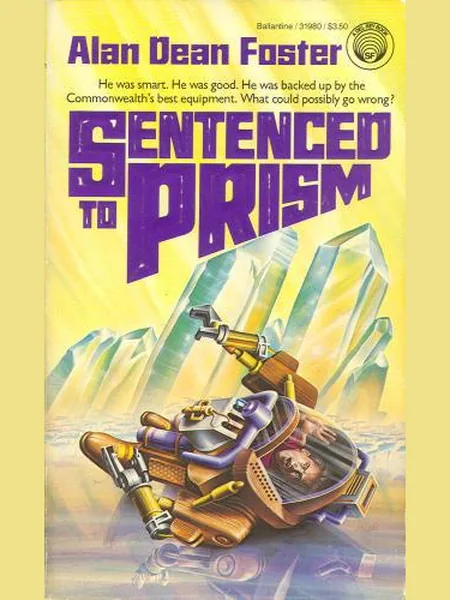 Sentenced to Prism, cover of another edition (the Ballantine Books 1985 cover is not yet photographed)