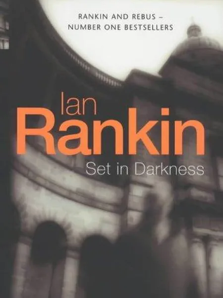 Set in Darkness (Inspector Rebus) cover
