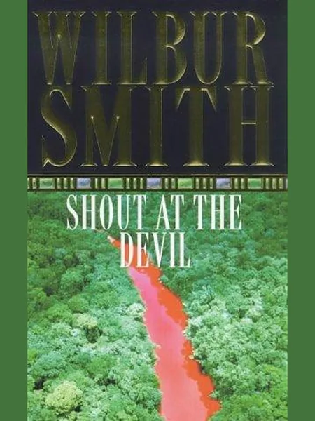 Shout at the Devil cover, Pan Books 1998