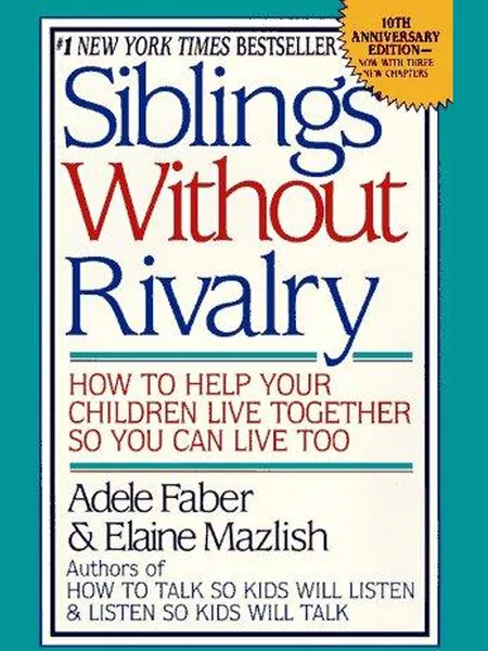 Siblings Without Rivalry cover