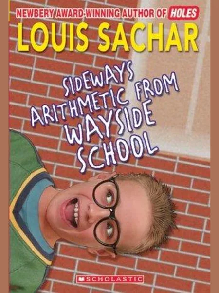 Sideways Arithmetic from Wayside School cover, Scholastic 1989