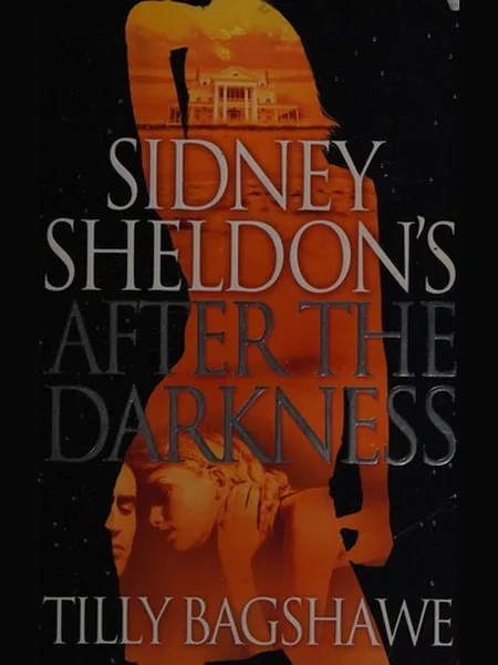 Sidney Sheldon's After the Darkness cover