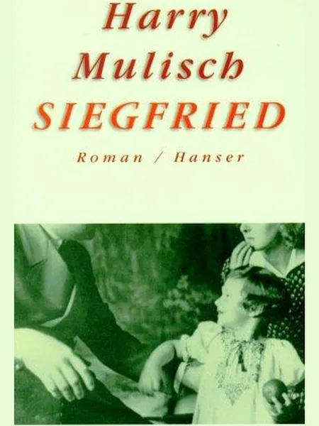 Siegfried, cover of another edition (the Viking 2003 cover is not yet photographed)