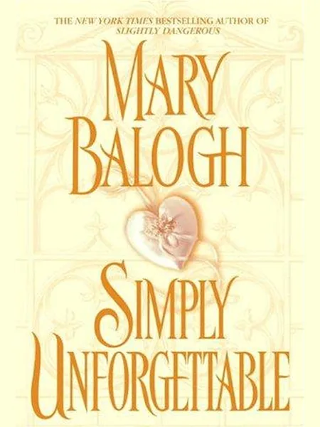 Simply Unforgettable first edition cover, Delacorte Press 2005