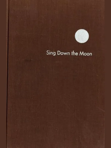 Sing Down the Moon, cover of another edition (the Hamish Hamilton 1972 cover is not yet photographed)