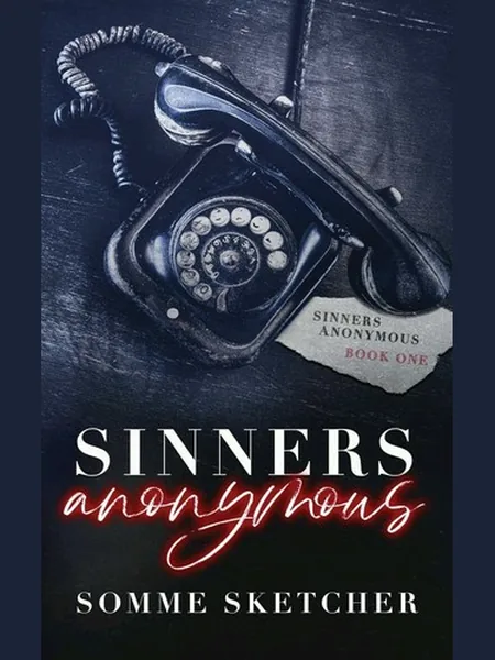 Sinners Anonymous first edition cover, Independently Published 2021