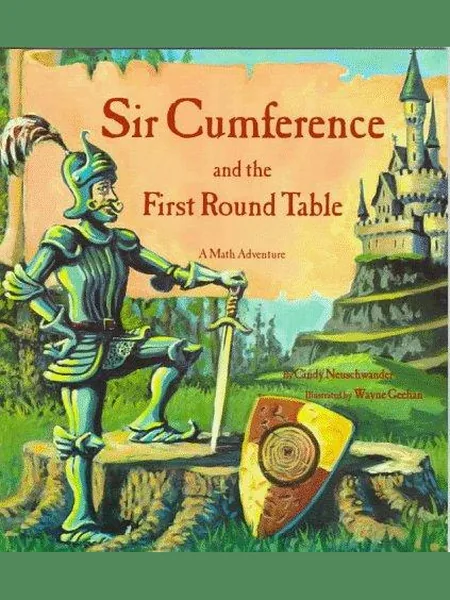 Sir Cumference and the First Round Table first edition cover, Charlesbridge 1997