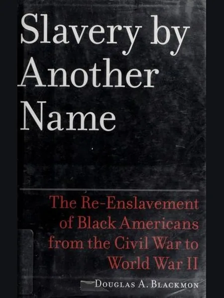 Slavery by Another Name cover