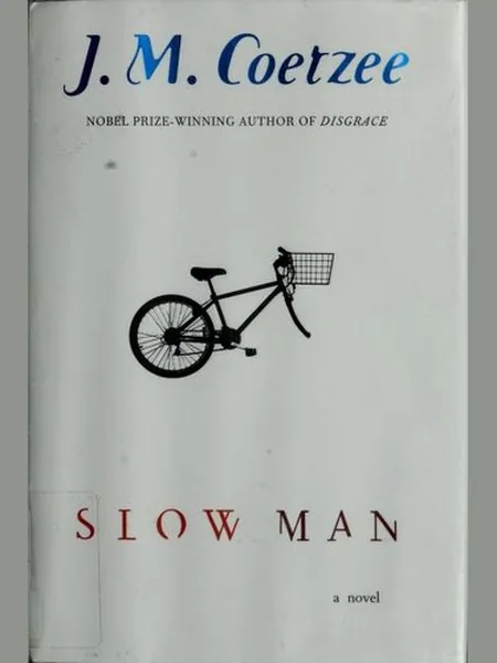 Slow Man, cover of another edition (the Secker & Warburg 2005 cover is not yet photographed)