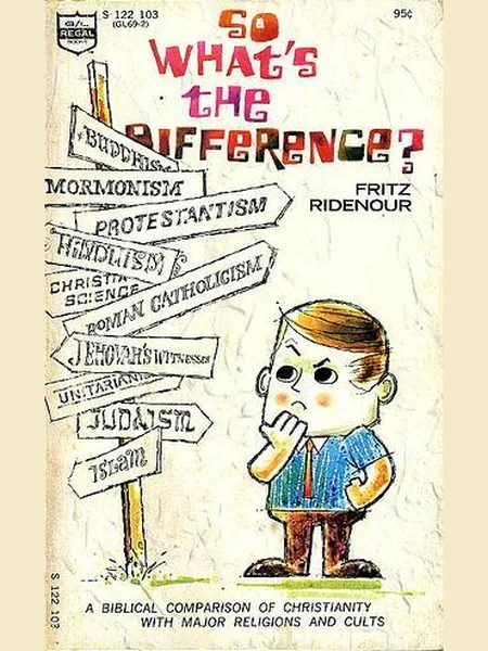 So, What's the Difference? first edition cover, Regal Books 1967