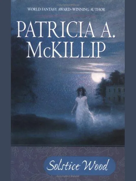 Solstice Wood first edition cover, Ace Books 2006