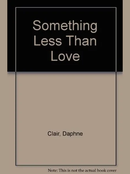 Something Less Than Love cover