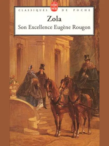Son Excellence Eugene Rougon, cover of another edition (the Garnier-Flammarion 1973 cover is not yet photographed)