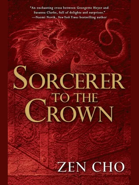 Sorcerer to the Crown cover, Ace Books 2015