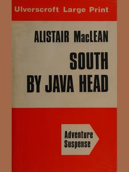 South by Java Head, cover of another edition (the Collins 1958 cover is not yet photographed)