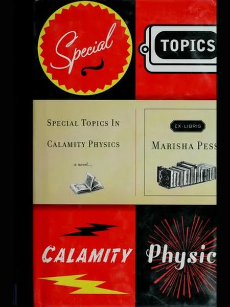 Special Topics in Calamity Physics cover