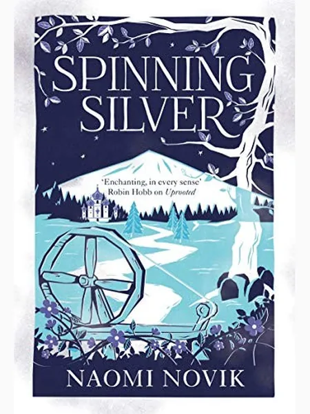 Spinning Silver, cover of the Macmillan, 2018 edition (the Pan Macmillan 2018 cover is not yet photographed)