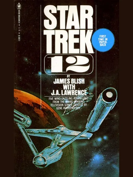 Star Trek 12, cover of another edition (the Corgi 1978 cover is not yet photographed)