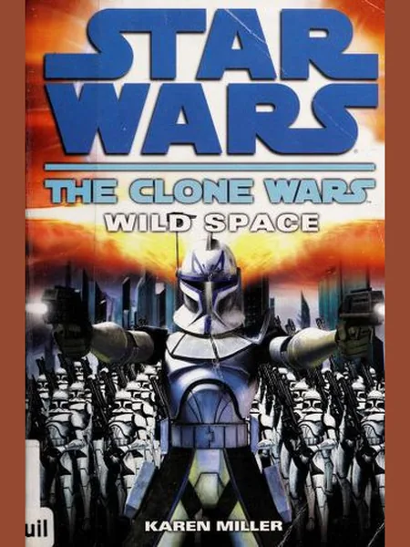 Star Wars: Wild Space first edition cover, Del Rey 2008