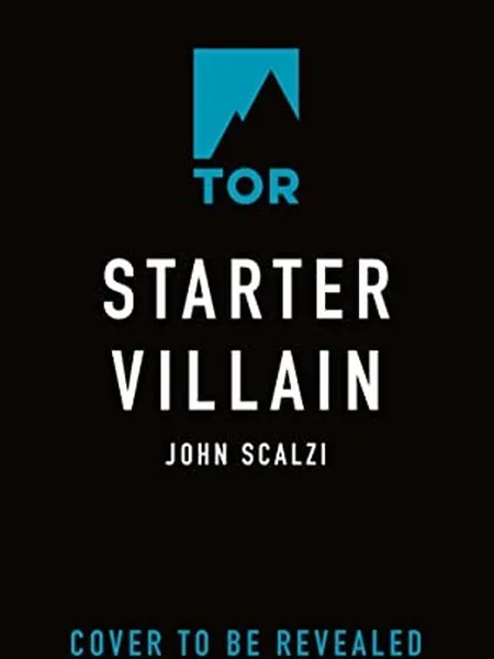 Starter Villain, cover of another edition (the Pan Macmillan 2023 cover is not yet photographed)