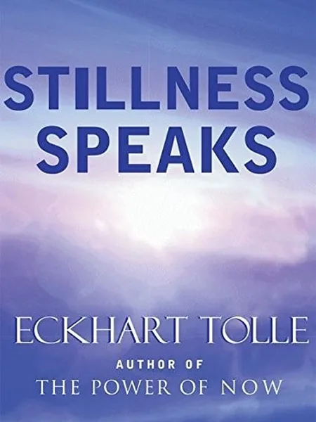 Stillness Speaks cover