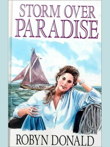 Storm Over Paradise first edition cover, Mills & Boon 1991