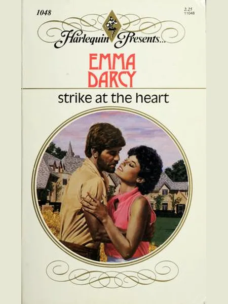 Strike At The Heart, cover of another edition (the Mills & Boon 1987 cover is not yet photographed)