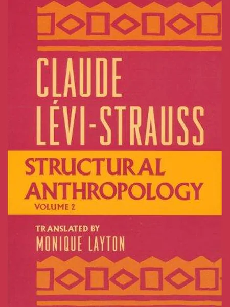 Structural Anthropology, cover of another edition (the Basic Books 1964 cover is not yet photographed)