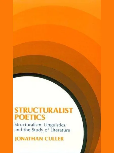 Structuralist Poetics, cover of another edition (the Cornell University Press 1975 cover is not yet photographed)