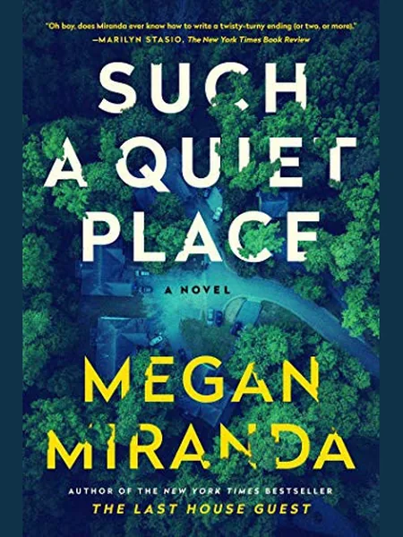 Such a Quiet Place, cover of another edition (the Simon & Schuster 2021 cover is not yet photographed)