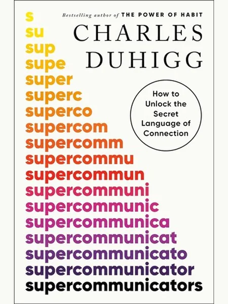 Supercommunicators, cover of another edition (the Penguin Random House 2025 cover is not yet photographed)