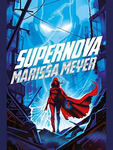 Supernova cover, Macmillan Children's Books 2020