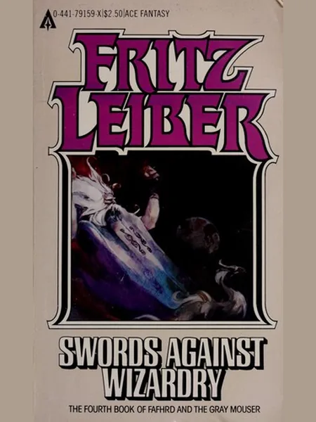 Swords Against Wizardry, cover of another edition (the Grafton 1979 cover is not yet photographed)