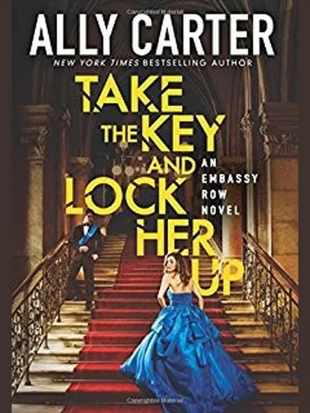 Take the Key and Lock Her Up cover