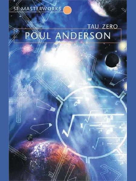 Tau Zero, cover of another edition (the Gollancz 1971 cover is not yet photographed)