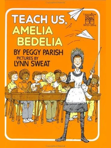 Teach Us, Amelia Bedelia cover